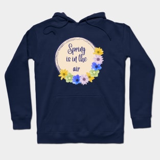 Spring is in the Air Hoodie